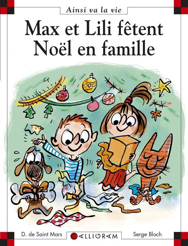 Max et Lili t. 82 : Max et Lili fêtent Noël en famille