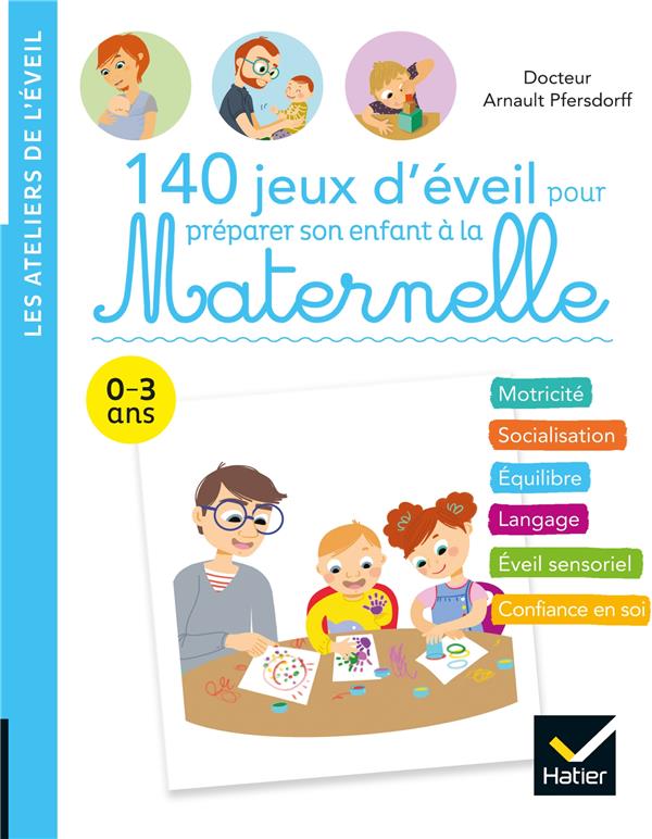 140 Jeux D Eveil Pour Preparer Son Enfant A La Maternelle Croc Livres Croc Jeux