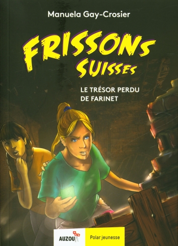 Frissons suisses : Soleil noir - Croc'livres - Croc'jeux